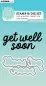 Preview: Sweet Stories Get Well Soon & Feel Better Bundle Stempel & Stanzen Set Studio Light