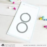 Round Tag Wishes Stanzen Creative Cuts Mama Elephant